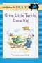 I'm Going to Read (Level 1): Grow, Little Turnip, Grow Big (I'm Going to Read Series)