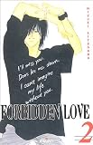 Revue Editions Akiko  / Forbidden Love, Tome 2 :
