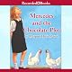 Mercedes and the Chocolate Pilot: A True Story of the Berlin Airlift and the Candy That Dropped from the Sky