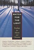 Cover of Watch for the Light by Dietrich Bonhoeffer John Donne C. S. Lewis 087486917X