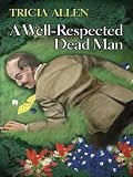 A Well-Respected Dead Man (Five Star Mystery Series)