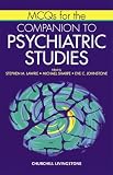 MCQ`s for the Companion to Psychiatric Studies (MRCPsy Study Guides)