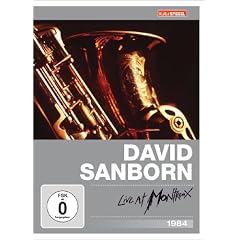 David Sanborn - Live at Montreux 1984 - KulturSpiegel Edition [Edizione: Germania]