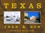 Texas (Then & Now (Westcliffe))