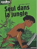Seul dans la jungle