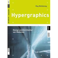 Hypergraphics. Design und Architektur von Websites