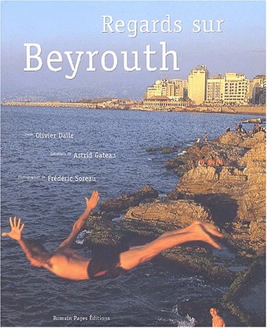 City Travel Guides Discounted  Used : Regards sur Beyrouth
