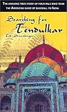 Searching for Tendulkar (Baseball's Hunt for the Star of India)