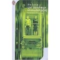 Un bonheur insoutenable