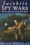 Jacobite Spy Wars