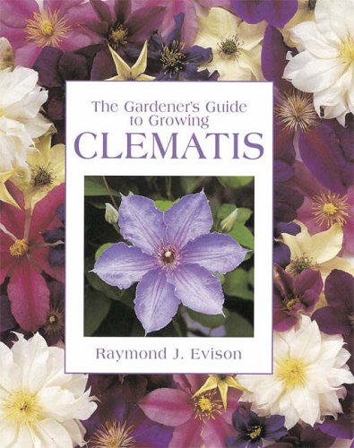 The Gardener's Guide to Growing Clematis