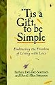 Tis a Gift to Be Simple