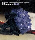 Calendrier 2003 : Bouquets