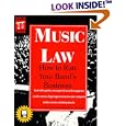 Music Law: How to Run Your Band's Business