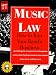 Music Law: How to Run Your Band's Business