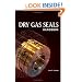 Dry Gas Seals Handbook