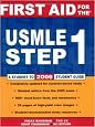 First Aid for the USMLE Step 1: 2006