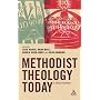 Methodist Theology Today