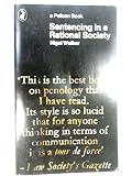 Sentencing in a rational society