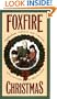 A Foxfire Christmas: Appalachian Memories and Traditions