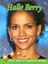 Halle Berry (Great African American Women)