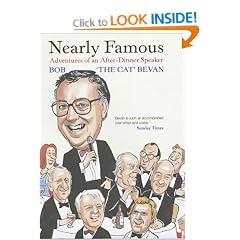 Nearly Famous: Adventures of an After-dinner Speaker