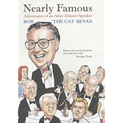 Nearly Famous: Adventures of an After-dinner Speaker