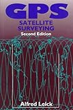 GPS Satellite Surveying