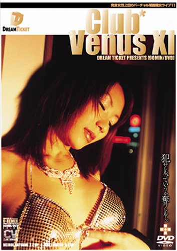 CLUB*VENUS 11/桃井なつみ/武藤さき [DVD]