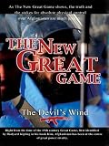 The New Great Game The Devil's Wind