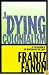 A Dying Colonialism