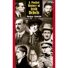 A Pocket History of Irish Rebels