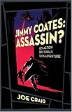 Jimmy Coates: Assassin?