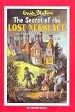  : The Secret of the Lost Necklace (Enid Blyton's Omnibus Editions)