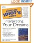 The Complete Idiot's Guide to Interpreting Your Dreams