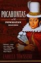 Pocahontas and the Powhatan Dilemma: The American Portraits Series