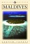 Maldives: The Paradise Isles (Odyssey Passport)