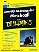 Anxiety and Depression Workbook for Dummies (For Dummies)