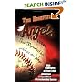 The Highflying Angels: Their 50 Greatest Hits, Pitches and Plays