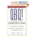 QBQ! La Pregunta Detras de la Pregunta (Spanish Edition)
