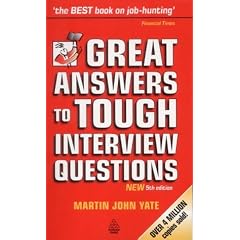 Great Answers to Tough Interview Questions