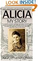 Alicia: My Story