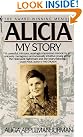 Alicia: My Story