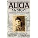 Alicia: My Story