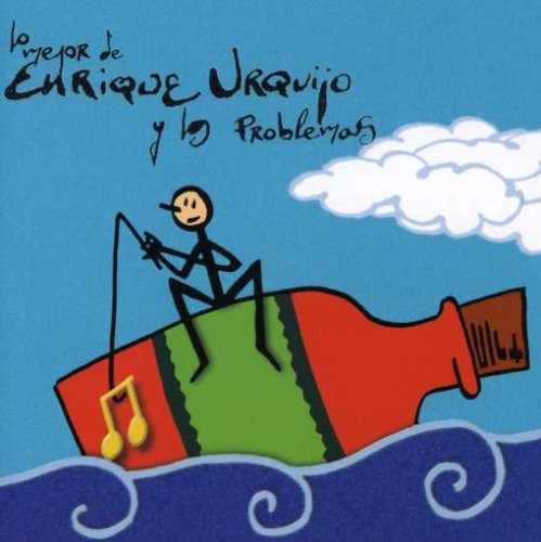 Enrique Urquijo y Los Problema - Lo Mejor de Enrique Urquijo y Los Problemas - Zortam Music