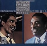 Milt Jackson - It Don ´ t Mean a Thing If You Can ´ t Tap Your Foot to It ( Audio CD ) - B000000YS1