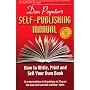Dan Poynter's Self-Publishing Manual: How to Write&hellip by Dan Poynter