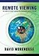 Remote Viewing