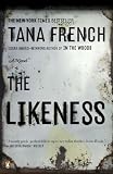 The Likeness: A Novel [Paperback]