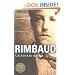 Rimbaud: A Biography